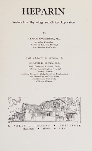 Cover for Heparin: metabolism, physiology and clinical application.