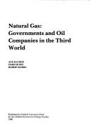 Cover for Natural Gas Governments & Oil Companies in the Third World
