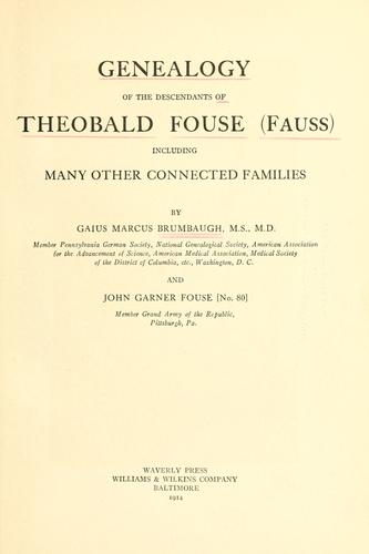 Cover for Genealogy of the descendants of Theobald Fouse (Fauss)