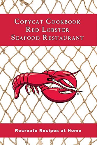 Cover for Copycat Cookbook Red Lobster Seafood Restaurant