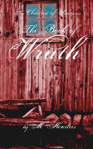 Cover for The Book of Wrath (Children of Sin, Vol 1)