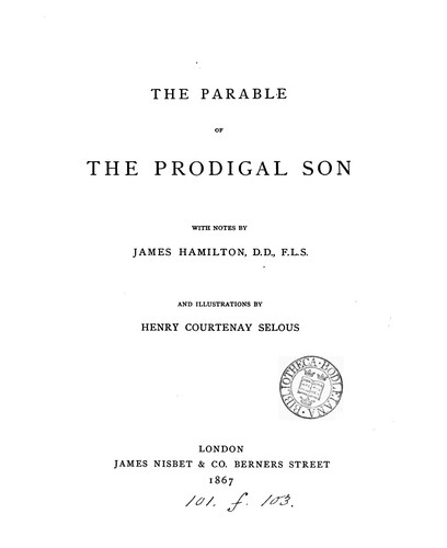 Cover for The parable of the prodigal son (Luke xv. 11-32) with notes by J. Hamilton