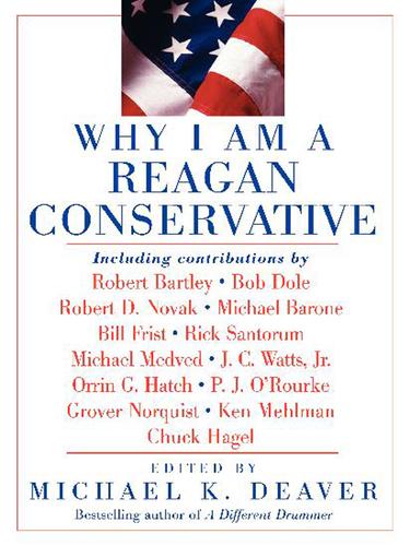 Cover for Why I am a Reagan Conservative