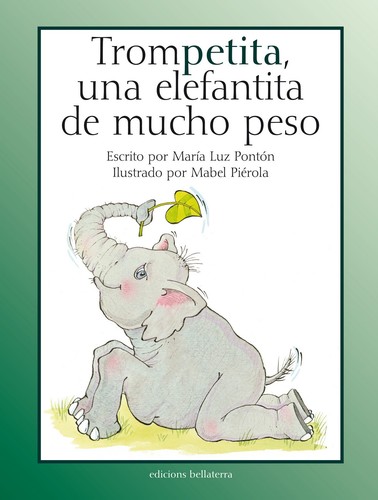 Cover for Trompetita, una elefantita de mucho peso