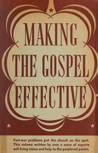 Cover for Making the gospel effective
