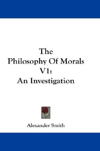 Cover for The Philosophy Of Morals V1