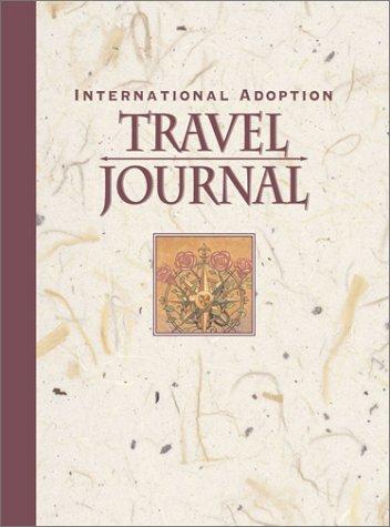 Cover for International Adoption Travel Journal