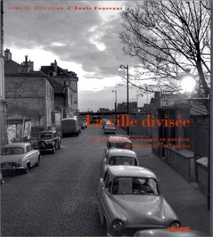 Cover for La Ville divisée