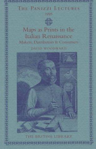 Cover for Maps as prints in the Italian Renaissance
