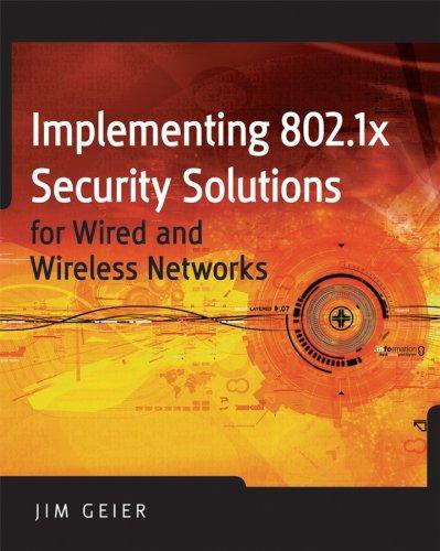 Cover for Implementing 802.1X Security Solutions for Wired and Wireless Networks