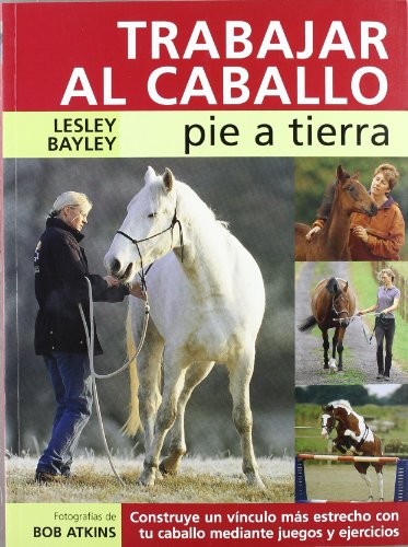 Cover for Trabajar al caballo pie a tierra