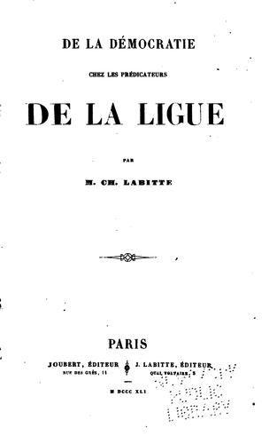 Cover for De la démocratic chez les prédicateurs de la Ligue