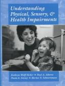 Cover for Understanding physical, sensory, and health impairments