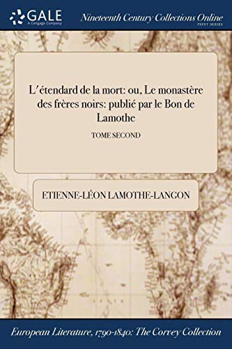 Cover for L'étendard de la mort : ou, Le monastère des frères noirs