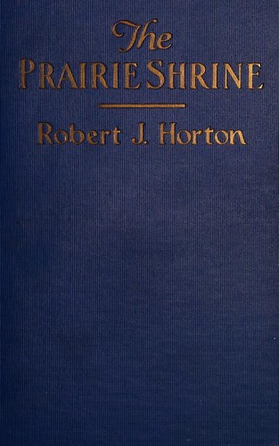 Cover for The prairie shrine