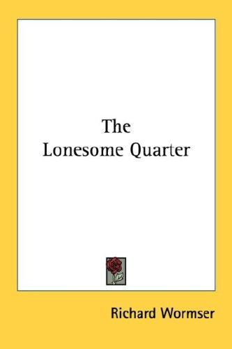 Cover for The Lonesome Quarter