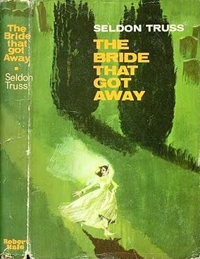 Cover for The bride that got away