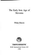 Cover for The early iron age of Slovenia