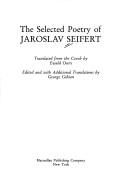 Cover for The selected poetry of Jaroslav Seifert