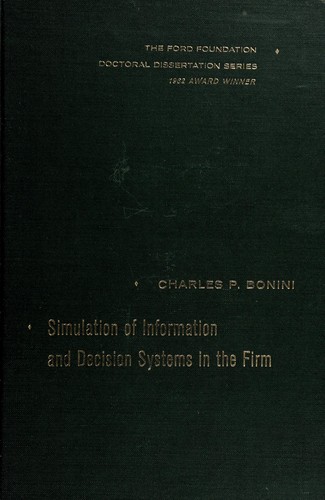 Cover for Simulation of information and decision systems in the firm.