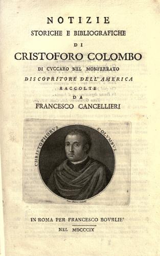 Cover for Dissertazioni epistolari bibliografiche di Francesco Cancellieri sopra Cristoforo Colombo