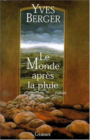 Cover for Le monde après la pluie