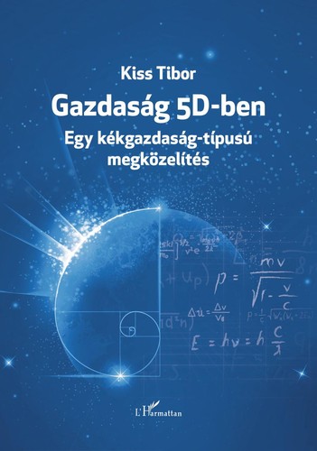 Cover for Gazdaság 5D-ben-Egy kékgazdaság - típusú megközelítés
