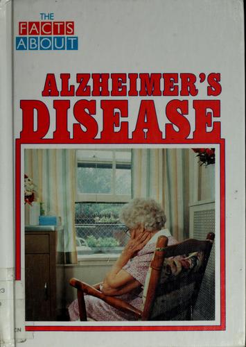 Cover for The facts about Alzheimer's disease