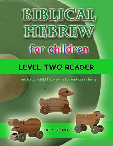 Cover for Biblical Hebrew for Children Level Two Reader