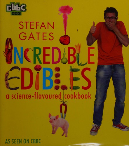 Cover for Incredible edibles