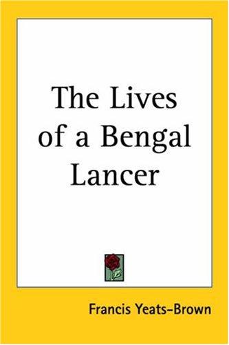 Cover for The Lives Of A Bengal Lancer
