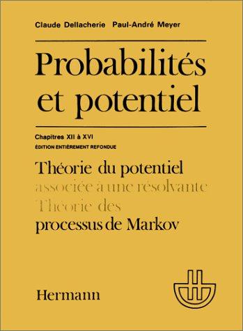 Cover for Probabilités et potentiel, chapitres XII à XVI 