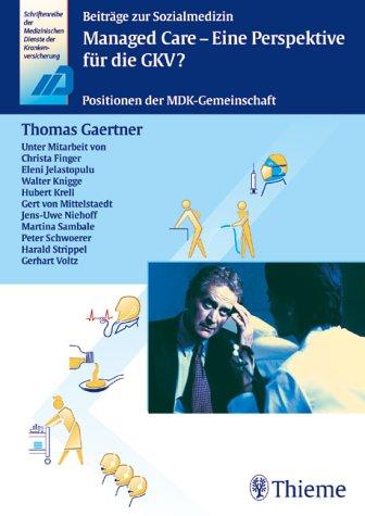 Cover for Managed Care - Eine Perspektive für die GKV? Positionen der MDK- Gemeinschaft.