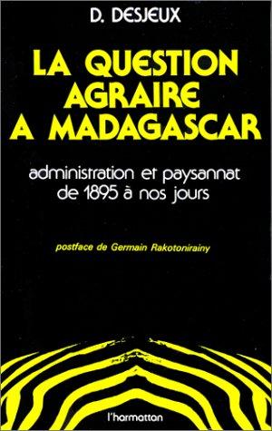 Cover for La question agraire à Madagascar