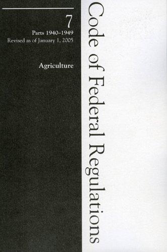 Cover for 2005 07 CFR 1940-1949 (Farmers Home Administration)