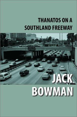 Cover for Thanatos on a Southland Freeway