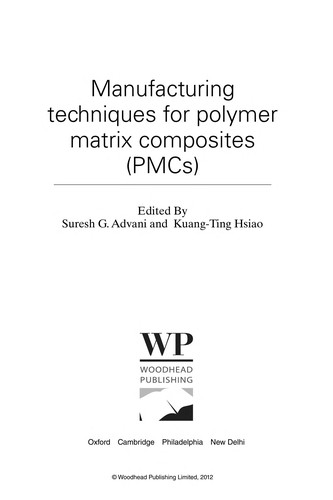 Cover for Manufacturing techniques for polymer matrix composites (PMCs)