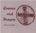 Cover for Crosses and prayers