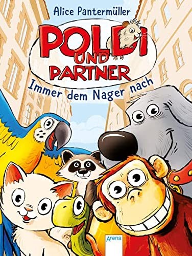 Cover for Poldi und Partner . Immer dem Nager nach