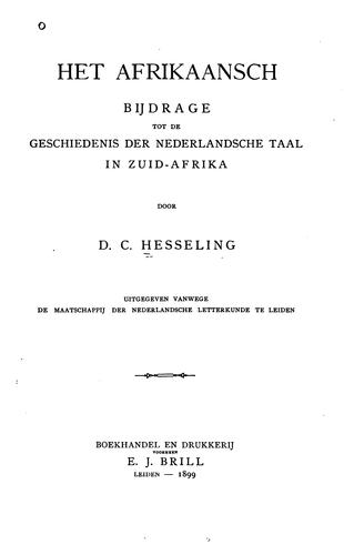 Cover for Het afrikaansch: bijdrage tot de geschiedenis der nederlandsche taal in Zuid-Afrika