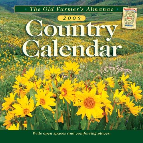 Cover for The Old Farmer's Almanac 2008 Country Calendar