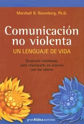 Cover for Comunicacin No Violenta El Lenguaje De Vida