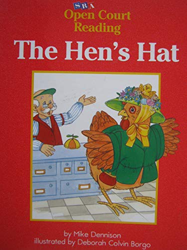 Cover for The Hen's Hat [SRA Open Court Reading Pre-Decodable Book Level A Set 1 Book 18]
