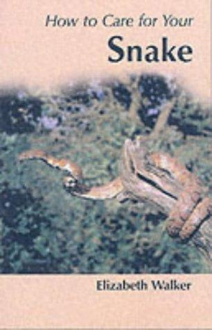 Cover for Your First Snake (Your First)