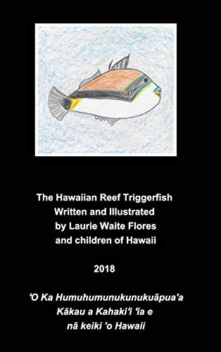 Cover for Hawaiian Reef TriggerfishThe Humuhumunukunukuāpua'a