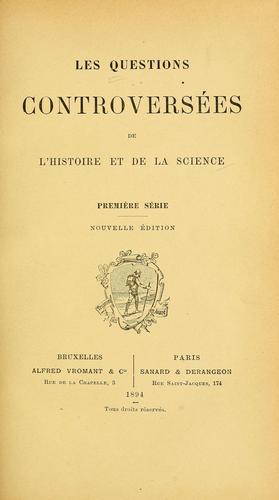 Cover for Les Questions controversées de l'histoire et de la science