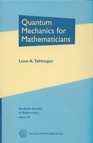 Cover for Quantum mechanics for mathematicians