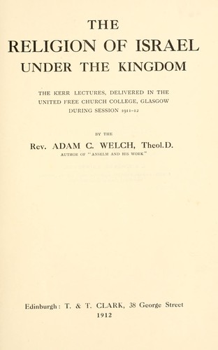 Cover for The religion of Israel under the kingdom.
