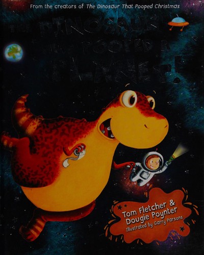 Cover for The dinosaur that pooped a planet