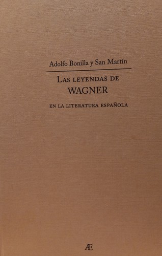 Cover for Las leyendas de Wagner en la literatura española